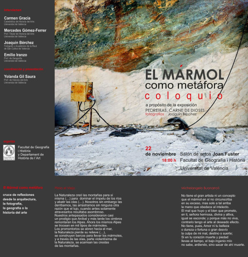 “El mármol como metáfora”, Coloquio organizado en la Facultat de Geografía e Historia de la Universitat de València. 2012